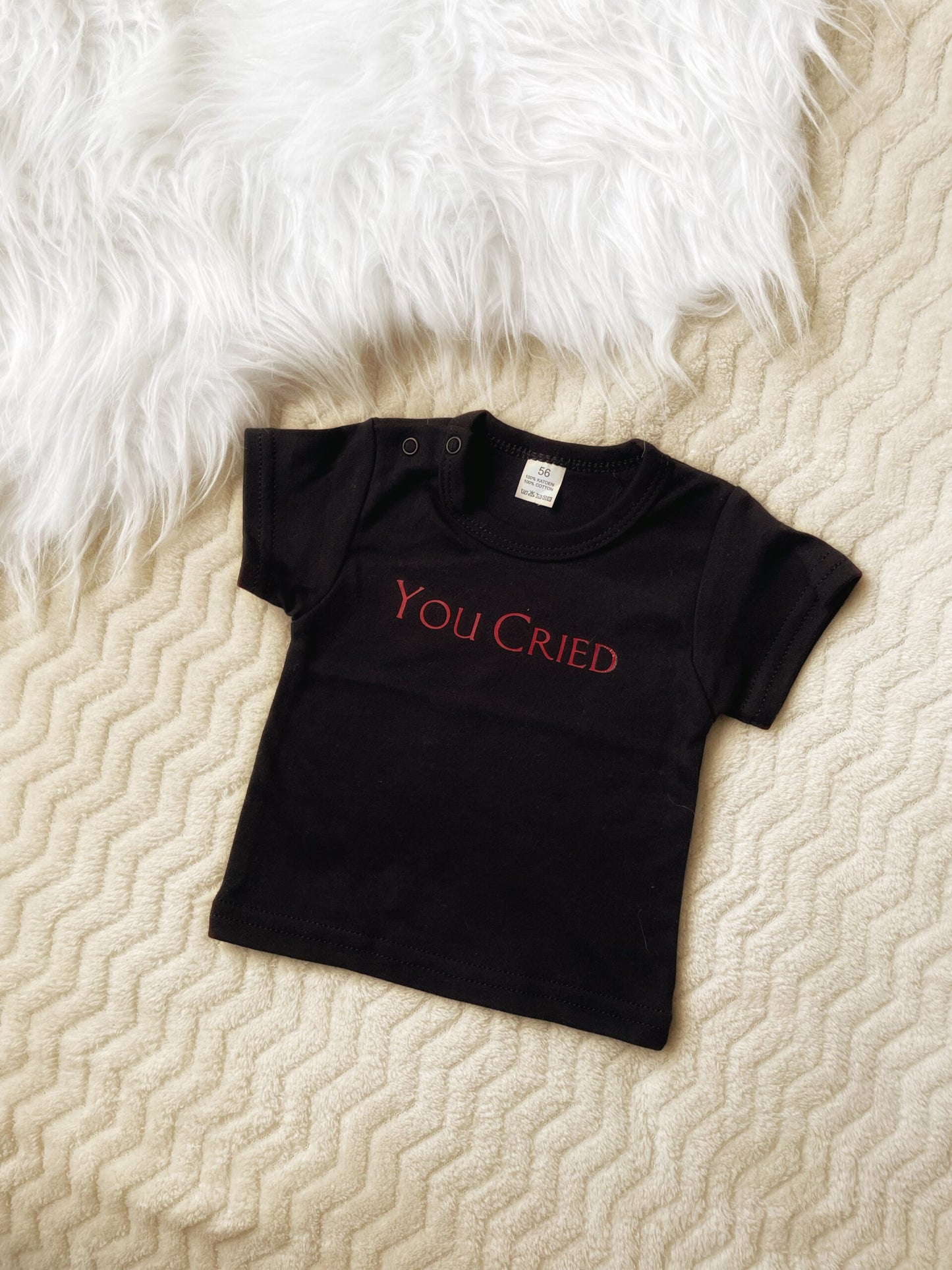 Kinder shirt "You cried"